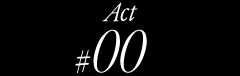 Act#00