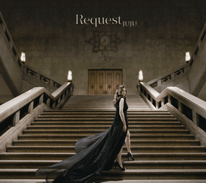 JUJU | 『Request』初回仕様限定盤 ブックレット歌詞誤表記 JUJU | 『Request』初回仕様限定盤 ブックレット歌詞誤表記