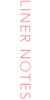 LINERNOTES